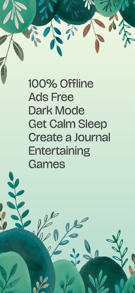 Cathexis benefits—offline, ad-free, dark mode, journal, sleep, games